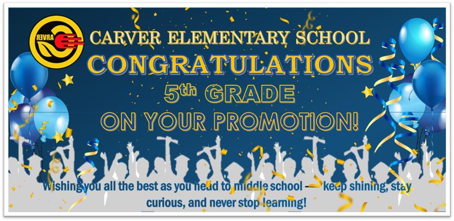 Congrats 5th grade on your promotion